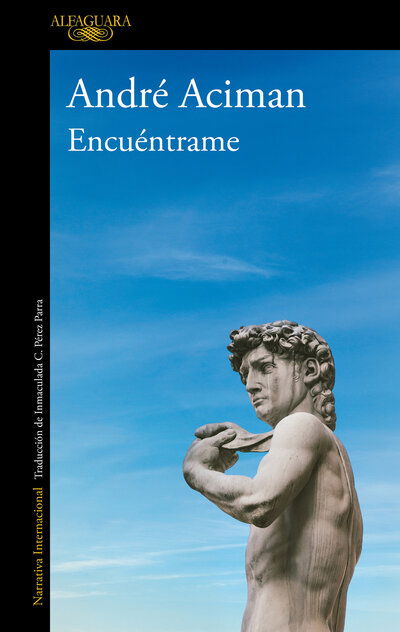 Encuentrame / Find Me - André Aciman - Bøker - Penguin Random House Grupo Editorial - 9788420439402 - 22. september 2020