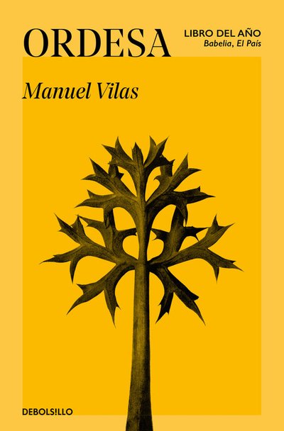Ordesa - Manuel Vilas - Books - Debolsillo - 9788466350402 - February 6, 2020