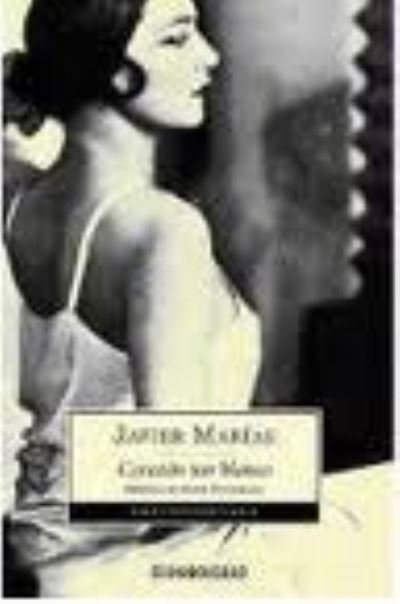 Cover for Javier Marias · Corazon tan blanco (Paperback Bog) (2006)