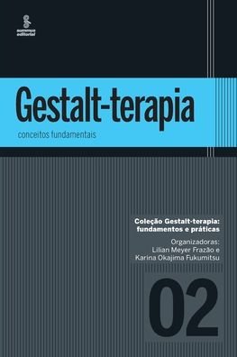 Cover for Lilian Frazao · Gestalt-Terapia. Conceitos Fundamentais - Volume 2 (Paperback Book) (2020)