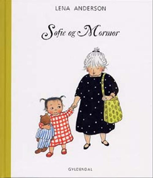 Cover for Lena Anderson · Sofie og Mormor (Bound Book) [1st edition] (2002)