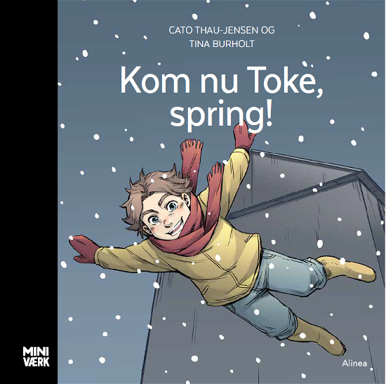 Cover for Cato Thau-Jensen · Miniværk: Kom nu Toke, spring! (Bound Book) [1er édition] (2020)