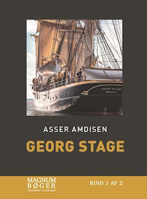Georg Stage (Storskrift) - Asser Amdisen - Books - Lindhardt og Ringhof - 9788727020402 - November 1, 2022