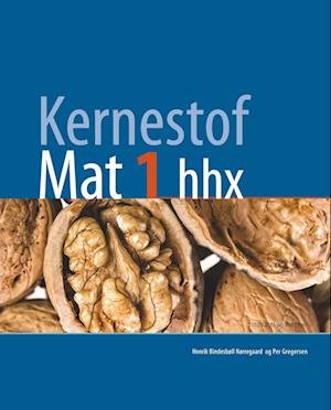 Cover for Henrik Bindesbøll Nørregaard; Per Gregersen · Kernestof: Kernestof Mat1, hhx (Sewn Spine Book) [1st edition] (2020)