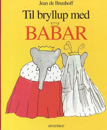 Cover for Jean de Brunhoff · Til bryllup med Babar (Cardboard Book) [1st edition] (2008)