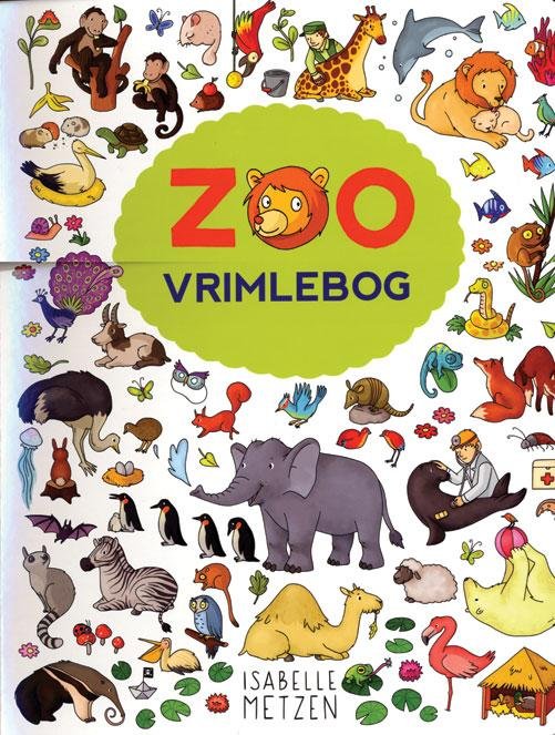 Cover for Isabelle Metzen · Vrimlebog: Zoo (Pappbok) [1. utgave] (2015)
