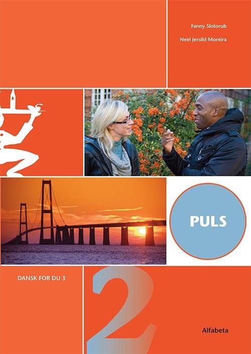 Cover for Fanny Slotorub; Neel Jersild Moreira · Puls: Puls 2, Grundbog (Hæftet bog) [1. udgave] (2009)
