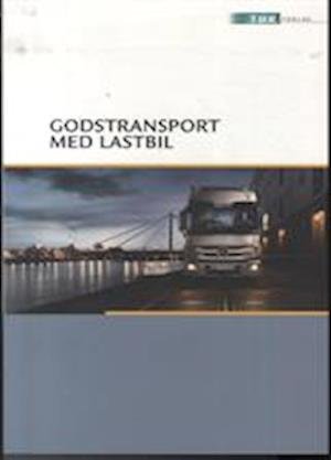 Cover for Jes-Peter Nielsen · Godstransport med lastbil (Bog) (2014)
