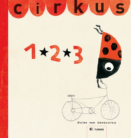 Cover for Guido van Genechten · Cirkus 1 2 3 (Inbunden Bok) [1:a utgåva] (2012)