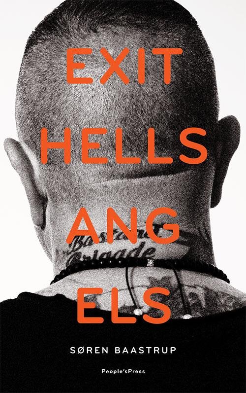 Cover for Søren Baastrup · Exit Hells Angels PB (Paperback Book) [2th edição] (2016)