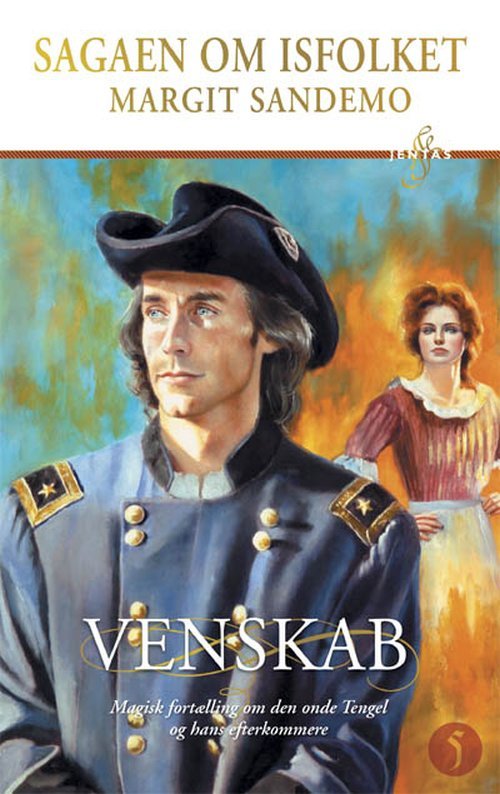 Cover for Margit Sandemo · Sagaen om Isfolket: Isfolket 5 - Venskab (Inbunden Bok) [1:a utgåva] [Hardback] (2019)