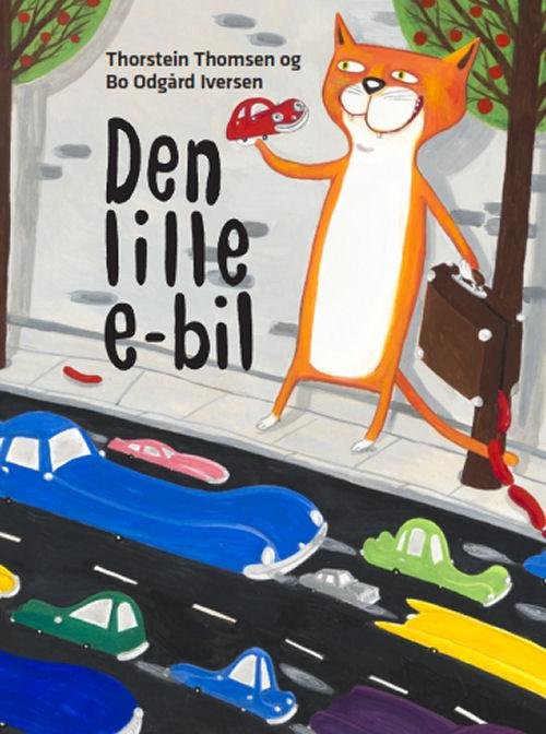 Cover for Iversen; Thomsen; Thorstein Thomsen · Den lille elbil (Indbundet Bog) [1. udgave] [Indbundet] (2014)