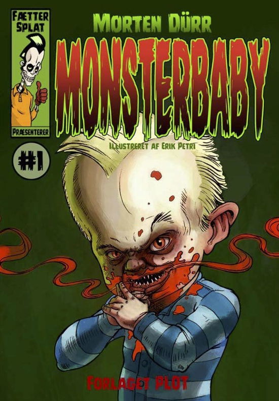 Cover for Morten Dürr · Fætter Splat: Monsterbaby (Hardcover Book) [1º edição] (2015)