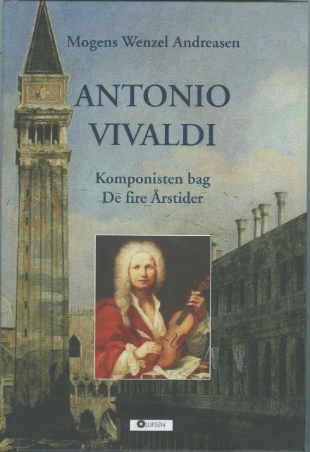 Cover for Mogens Wenzel Andreasen · Antonio Vivaldi (Hardcover bog) (2017)