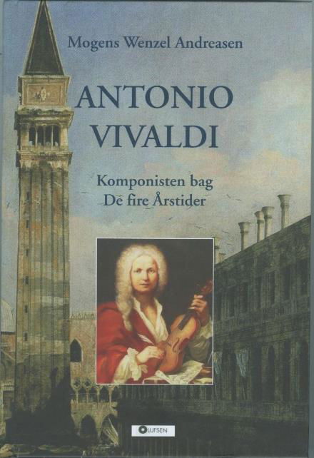 Cover for Mogens Wenzel Andreasen · Antonio Vivaldi (Hardcover Book) (2017)