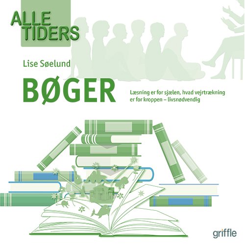 Cover for Lise Søelund · Alle tiders: Alle tiders bøger (Sewn Spine Book) [1er édition] (2019)