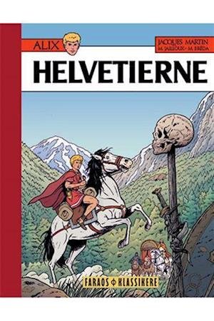 Cover for Jacques Martin · Alix, Helviterne (Inbunden Bok) [1:a utgåva] (2020)