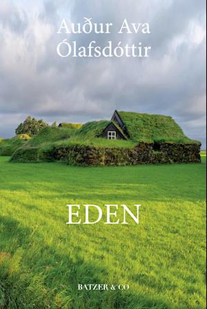 Cover for Auður Ava Ólafsdóttir · Eden (Heftet bok) [1. utgave] (2023)