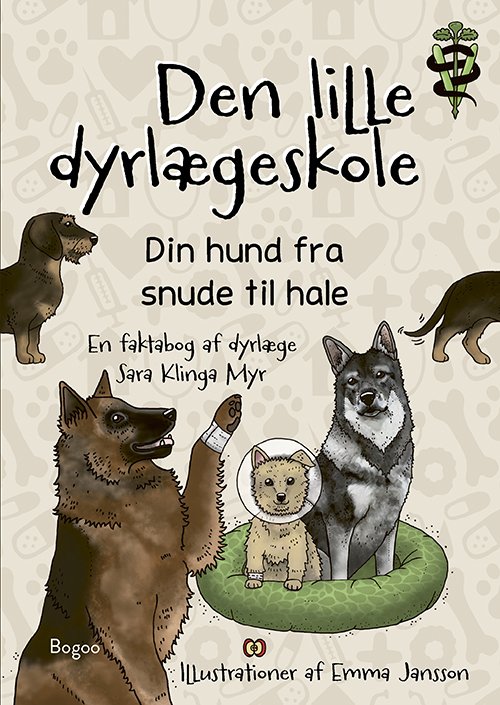 Cover for Sara Klinga Myr · Den lille dyrlægeskole: Din hund fra snude til hale (Hardcover Book) [1st edition] (2022)