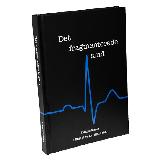 Cover for Christian Nielsen · Det fragmenterede sind (Hardcover bog) [1. udgave] (2021)