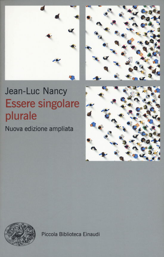 Essere Singolare Plurale. Nuova Ediz. - Jean-Luc Nancy - Książki -  - 9788806217402 - 