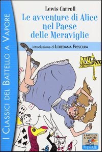 Cover for Lewis Carroll · Le avventure di Alice nel paese delle meraviglie (MERCH) (2013)