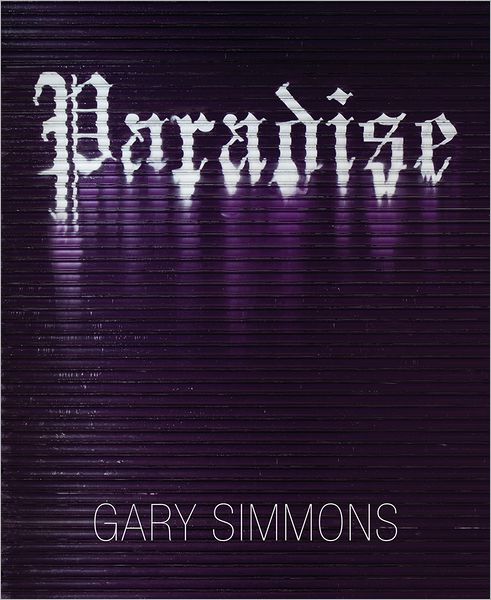 Cover for Gary Simmons · Paradise (Hardcover Book) (2012)