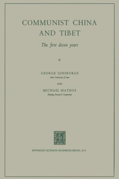 Cover for Ginsburgs · Communist China and Tibet: The First Dozen Years (Paperback Book) (1964)