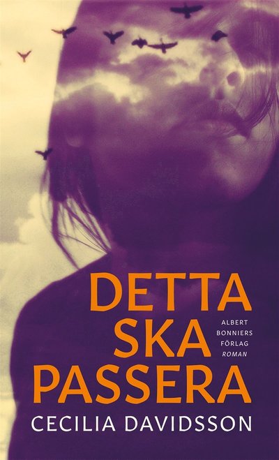 Cover for Cecilia Davidsson · Detta ska passera (ePUB) (2018)