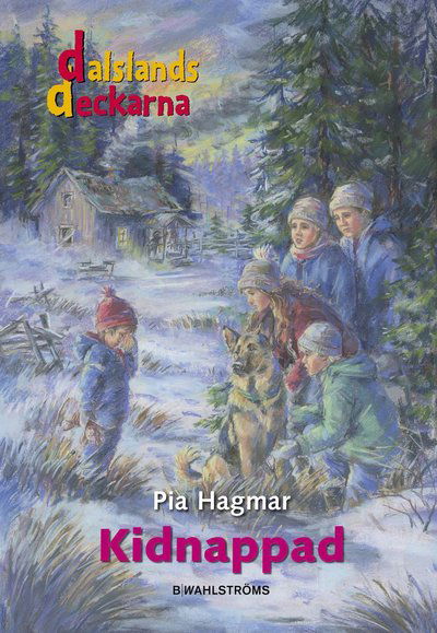 Cover for Pia Hagmar · Kidnappad (Hardcover Book) (2015)