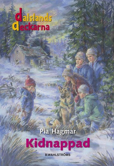 Cover for Pia Hagmar · Dalslandsdeckarna: Kidnappad (Kort) (2015)