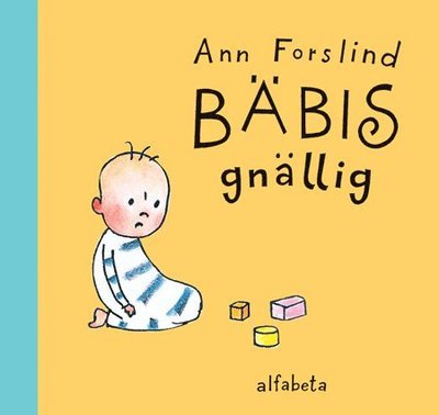 Cover for Ann Forslind · Bäbis: Bäbis gnällig (Gebundesens Buch) (2011)