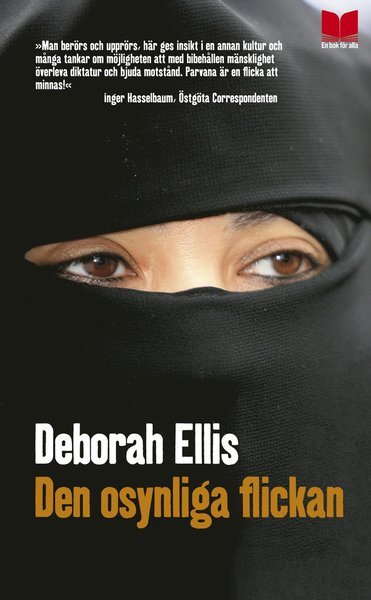 Cover for Deborah Ellis · Den osynliga flickan (Paperback Book) (2012)