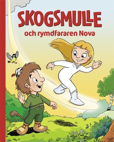 Cover for Susanne Adolfsson · Skogsmulle och rymdfararen Nova (Landkarten) (2022)