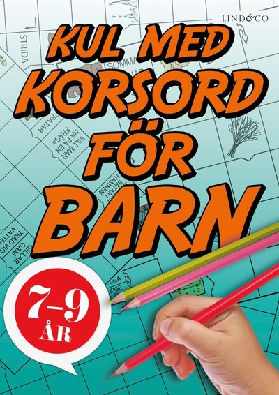 Cover for Sten Johnson · Kul med korsord för barn 7-9 år (Book) (2021)