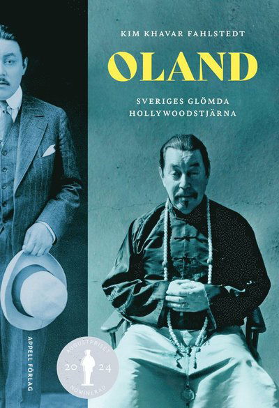 Cover for Kim Khavar Fahlstedt · Oland – Sveriges glömda Hollywoodstjärna (Paperback Book) (2024)