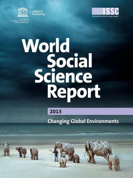 Cover for Oecd Organisation for Economic Co-operation and Development · World Social Science Report 2013:  Changing Global Environments (Paperback Book) (2013)