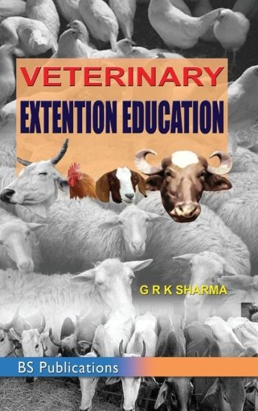 Cover for G R K Sharma · Veterinary Extension Education (Hardcover Book) (2016)