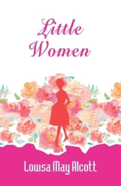 Cover for Louisa May Alcott · Little Women (Paperback Book) (1993)
