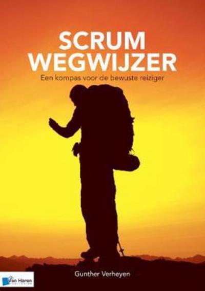 Cover for Gunther Verheyen · Scrum Wegwijzer - Een Kompas Voor de Bewuste Reiziger (Paperback Book) (2016)