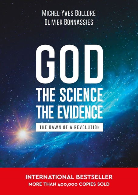 Cover for Michel-Yves Bollore · God, the Science, the Evidence (Paperback Book) (2025)
