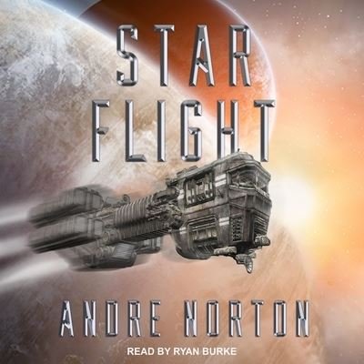 Cover for Andre Norton · Star Flight (CD) (2021)