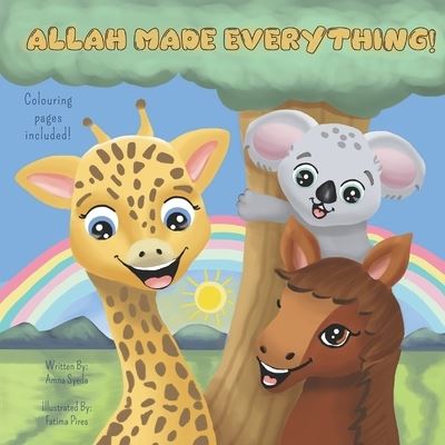 Cover for Amna Syeda · Allah Made Everything! - Ramadhan and Eid for Kids (Paperback Book) (2022)