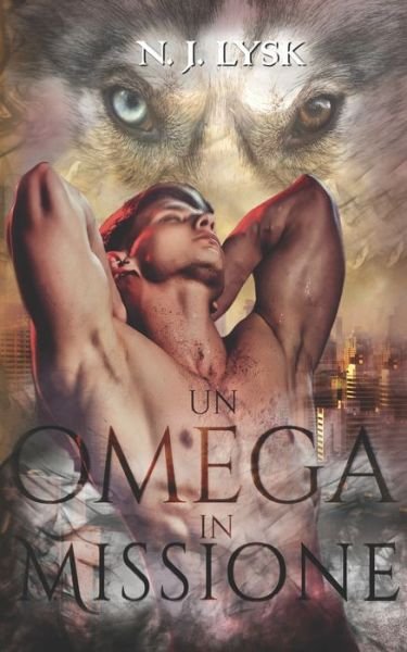 Cover for N J Lysk · Un Omega in Missione (Paperback Book) (2022)