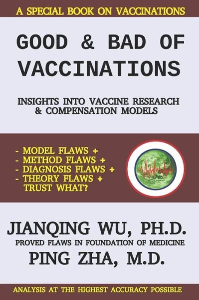 Cover for Ping Zha · Good and Bad of Vaccinations: Insights into Vaccine Research and Compensation Models (Paperback Book) (2021)