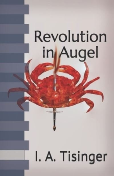 Cover for I A Tisinger · Revolution in Augel (Paperback Book) (2021)