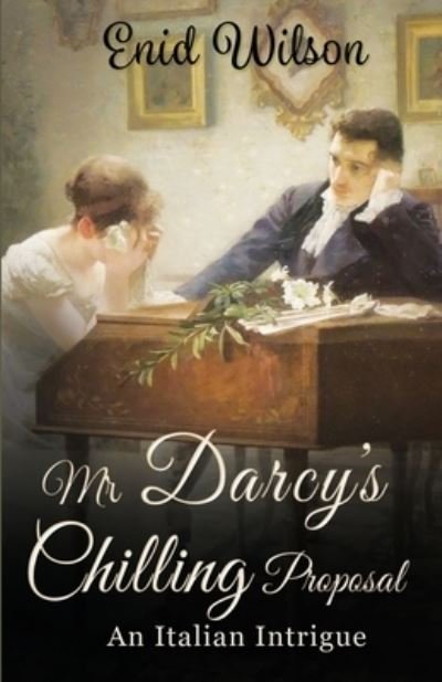 Cover for Enid Wilson · Mr Darcy's Chilling Proposal (Paperback Book) (2021)