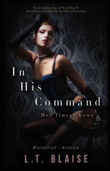 Cover for L T Blaise · In His Command (Pocketbok) (2021)