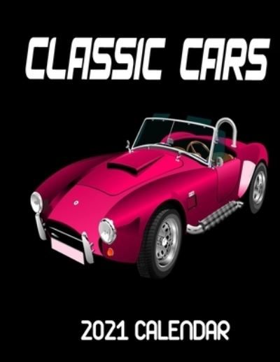 Cover for Max Norman · Classic Cars 2021 Calendar (Paperback Book) (2021)