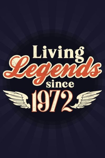 Cover for Bnn Publishing · Living Legends Since 1972 (Taschenbuch) (2020)